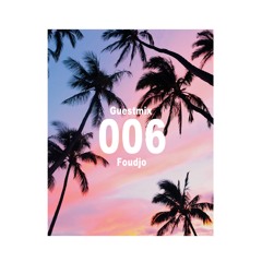 Under The Palmtrees - Show 006 - By Foudjo