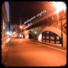 autumn nights
