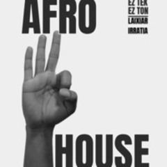 # AFRO HOUSE MIXES