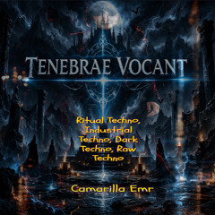 Camarilla Emr– Umbrae Surgunt