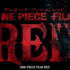 【GANZER-FILM】 One Piece Film: Red ganzer film ~ Kino DEUTSCH 【2022】 1080p