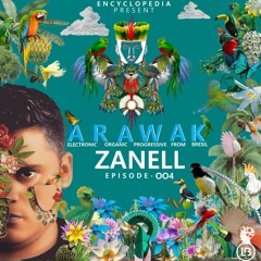 ZANELL - ARAWAK SAISON 1 - EPISODE O4 - ENCYCLOPEDIA 2021