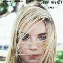 Gre.S - Deep Inside (Original Mix)