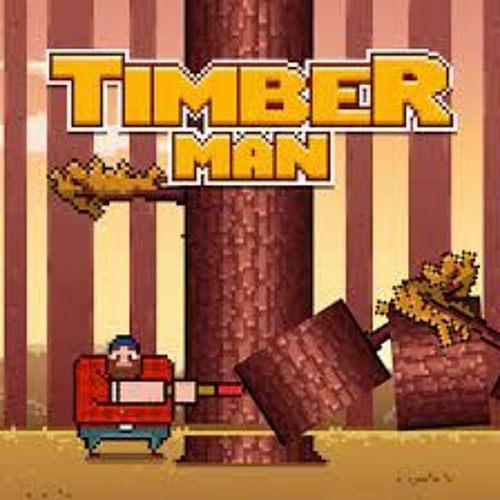 Timberman Hardworker at Holzhakken The Second Edition