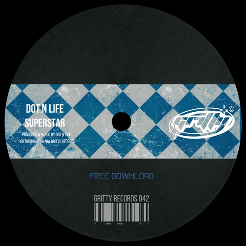 Dot N Life - Superstar [GR042]