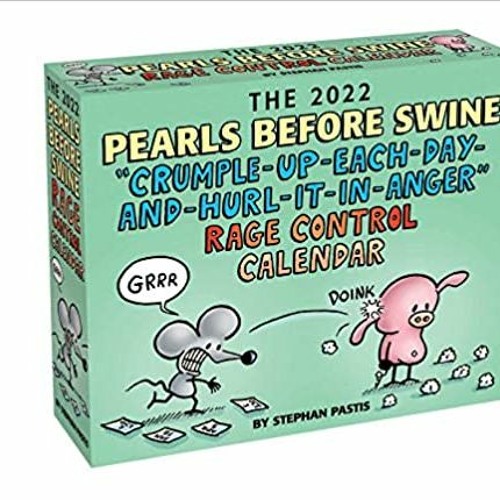 stream-pdf-download-pearls-before-swine-2022-day-to-day-calendar-complete-edition-from