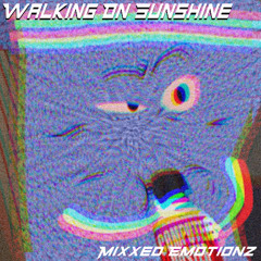 Walking On Sunshine