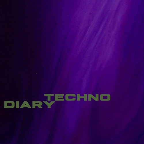 TECHNO DIARY MIXES