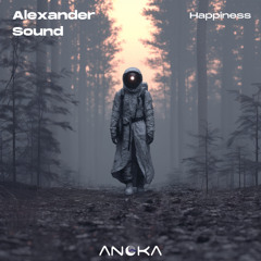Alexander Sound  - Happiness (Original Mix) [Anoka]