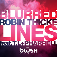 Blurred Lines (BLŪSH Remix) (MUTED VOX) FREE DL 🔥