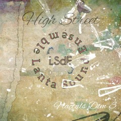 Lanta Sound Ensemble - High Street (Fractals Dim 3)