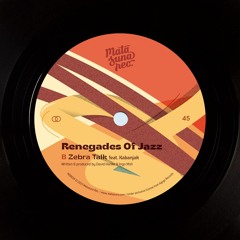 Renegades Of Jazz - Zebra Talk feat. Kabanjak
