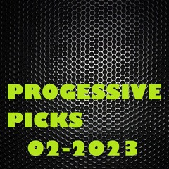 THE PROGRESSIVE PICKS - FEBRUARY '23