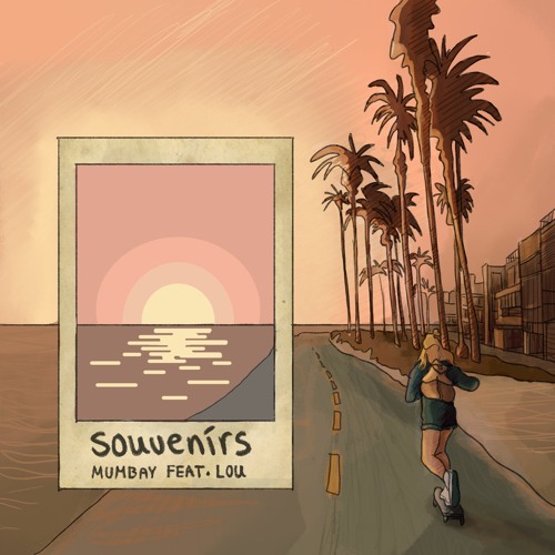Mumbay feat. Lou - Souvenirs (Prod. by 23.37)