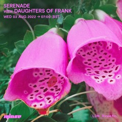Serenade with Daughters of Frank - 03 August 2022