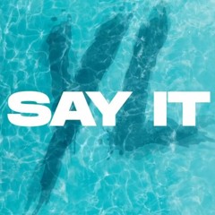 Say It - Youngn Lipz