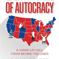 ❤pdf Laboratories of Autocracy: A Wake-Up Call from Behind the Lines