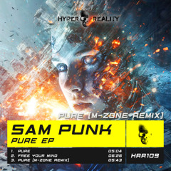 Sam Punk - Pure (M-Zone Remix) OUT NOW!!!
