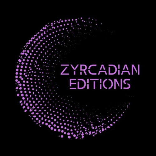 ZYRCADIAN EDITIONS MIX #026 - FERALIA PLANITIA