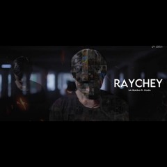 RAYCHEY 2 - Mr.Bakba ft Kado