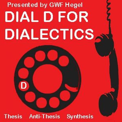 Todd McGowan - Dial D For Dialectics