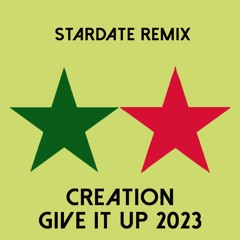 Stardate Bootleg ★☆ Creation & Loleatta Holloway 'Give It Up' 2023 Free DL