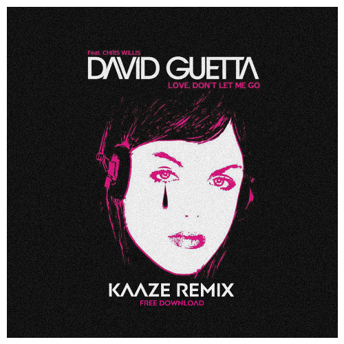 Stream Love Don't Let Me Go (KAAZE Remix) by KAAZE | Listen online