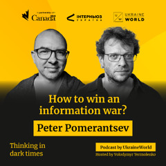 How to win an information war? - with Peter Pomerantsev