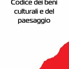 Audiobook Codice dei beni culturali e del paesaggio (Italian) (Italian Edition) full