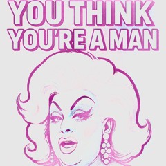 You think you're a man (Groove Mix)