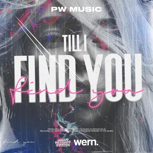 PW Music - Till I Find You