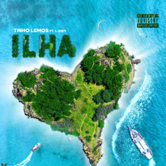 Tinho Lemos x L-Diey - Ilha