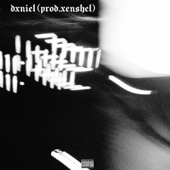 dxniel - 1.12AM (prod.xenshel) **ALL PLATFORMS**