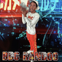 BDC Randoo - Mamas Boy Remix