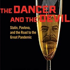 [VIEW] [EPUB KINDLE PDF EBOOK] The Dancer and the Devil: Stalin, Pavlova, and the Roa
