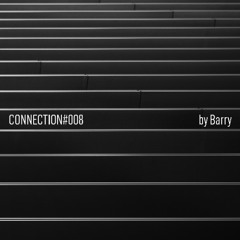 Connection008 - Barry