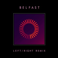 Orbital - Belfast (Left/Right Remix) [FREE DOWNLOAD]