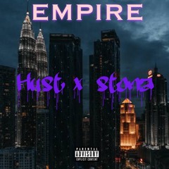 Hust x Stona - Empire