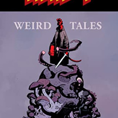 FREE EBOOK 📌 Hellboy: Weird Tales by  Mike Mignola,Mike Mignola,John Cassaday,J.H. W