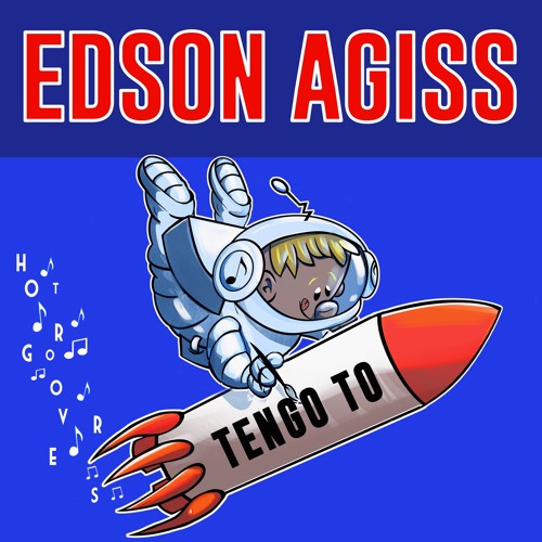 Tengo To BY Edson Agiss 🇲🇽 (HOT GROOVERS)