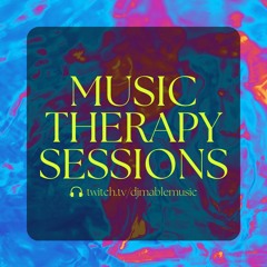 Music Therapy (Live, Improvised Twitch Sets)