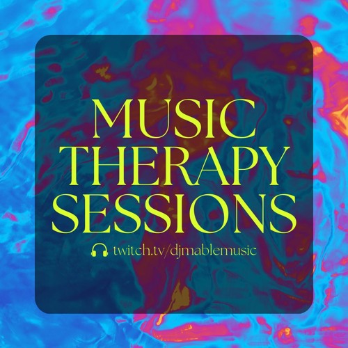 Music Therapy (Live, Improvised Twitch Sets)