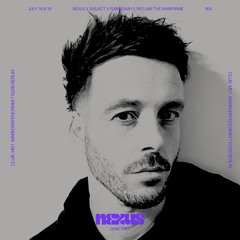 Dane Frey for Nexus @ M01, Berlin - 19|7|25