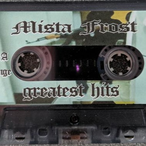 MISTA FROST - Bout My Green