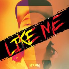 Like me(Original mix)-HYUN[OUT NOW=BUY]