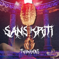 SANSKRITI- TWINBOYS (HEAVY INDIAN DUBSTEP)