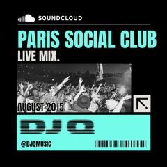 #DJQLive: Paris Social Club, Paris, France