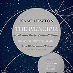 READ EBOOK 📒 The Principia: The Authoritative Translation and Guide: Mathematical Pr