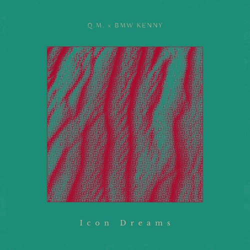 Icon_Dreams ft. BMW KENNY