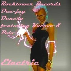 2008 Electric Deejay Denero Featuring Kuervo And J  Polo Single